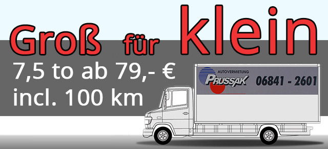 7,5 Tonner günstig mieten - Autovermietung Prussak - Homburg/Saar